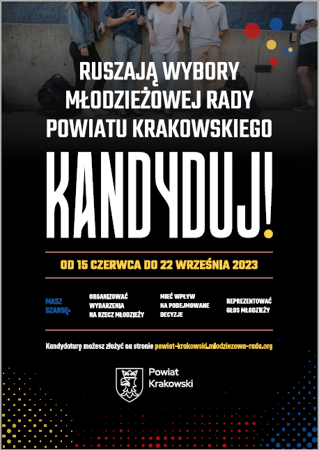 Wybory Młodzieżowej Rady Powiatu Krakowskiego - Kandyduj - zgłoszenia od 15 czerwca do 22 września 2023 roku