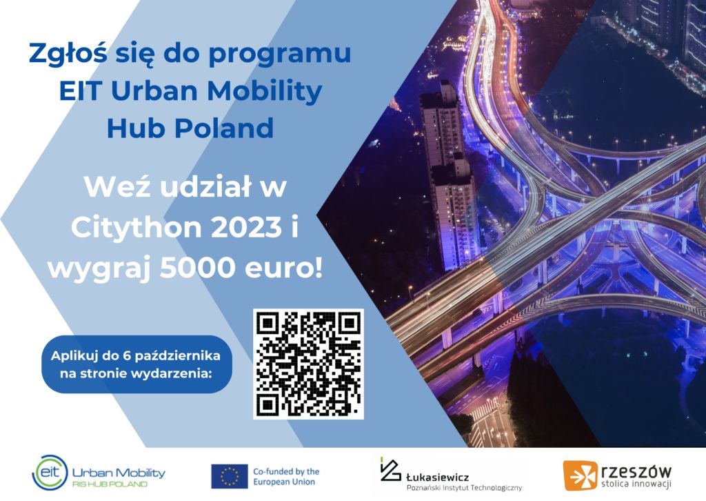 Plakat informujący o zgłoszeniach do programu EIT Urban Mobility Hub Poland. Weź udział w Citython 2023 i wygraj 5000 euro